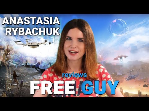 Free Guy Movie Review | Anastasia Rybachuk