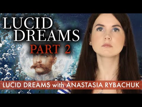 Lucid Dreams Part 2