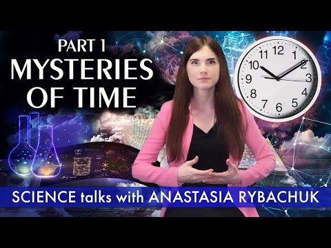 Mysteries of Time. Part 1